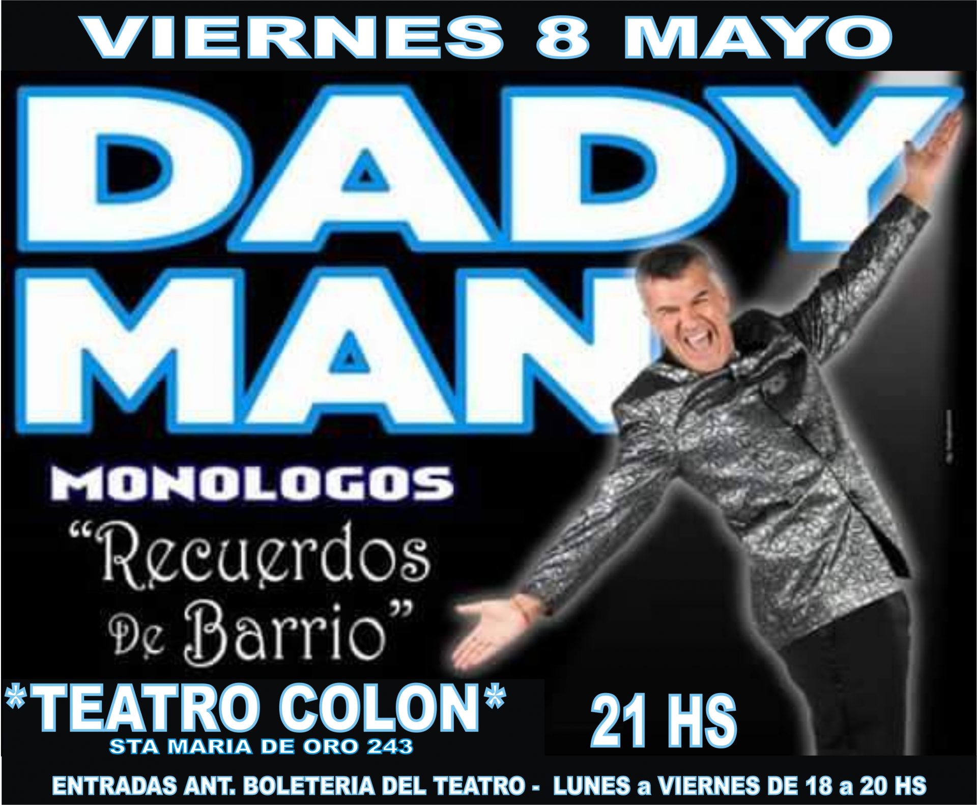 DADYMAN, “recuerdos de barrio” en el Teatro Colon