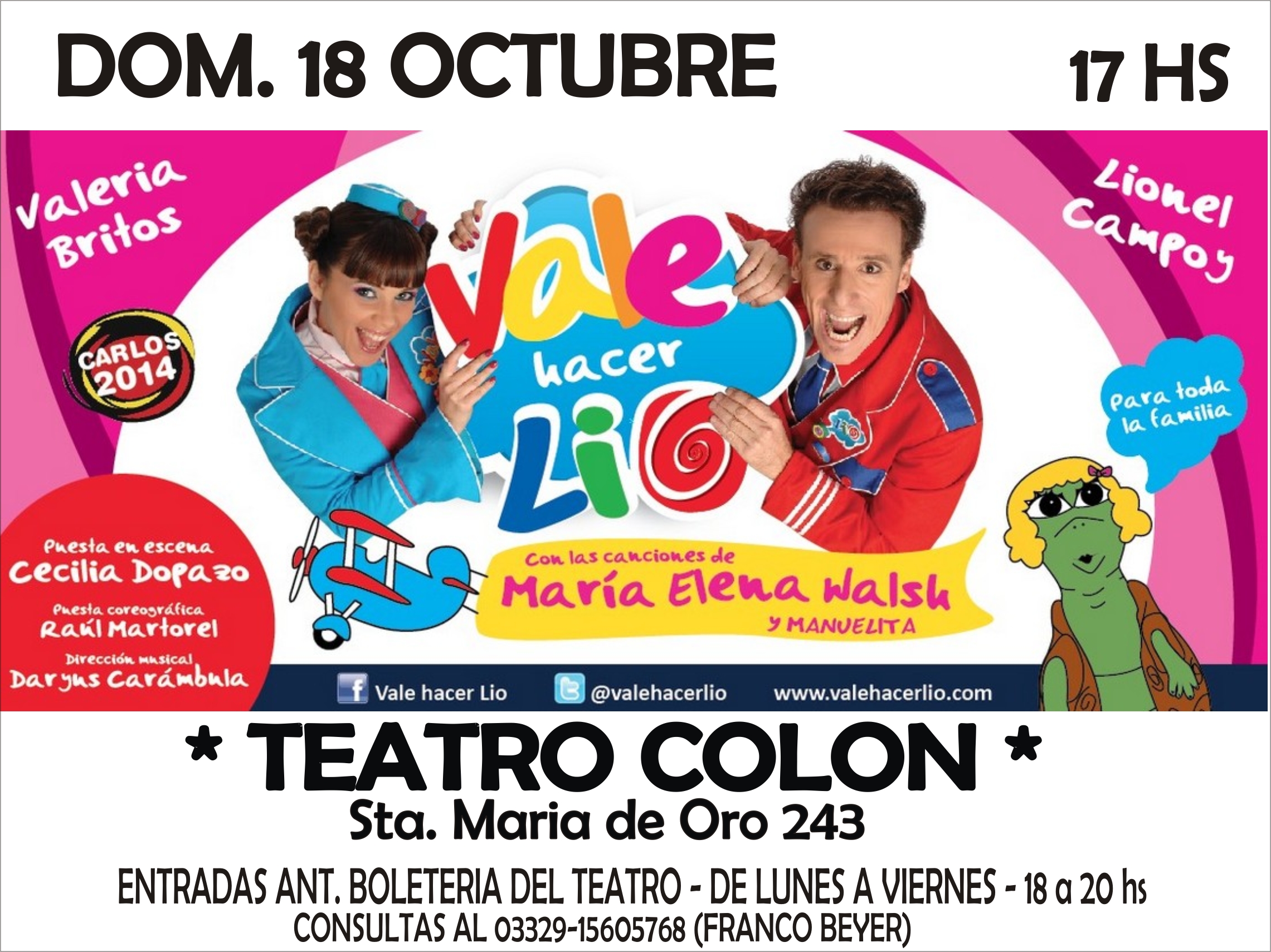 El Domingo 18 de Octubre a las 17hs, llega al Teatro Colon de Baradero «Vale hacer Lio»