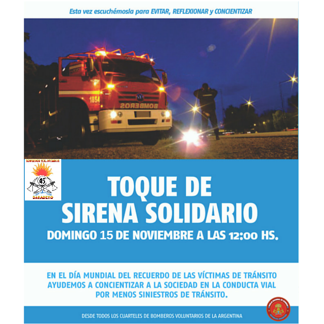Toque de sirena solidario- Día Mundial de las víctimas de transito