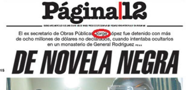 Insólito error en la portada de Página 12 sobre el caso del número dos de Julio De Vido