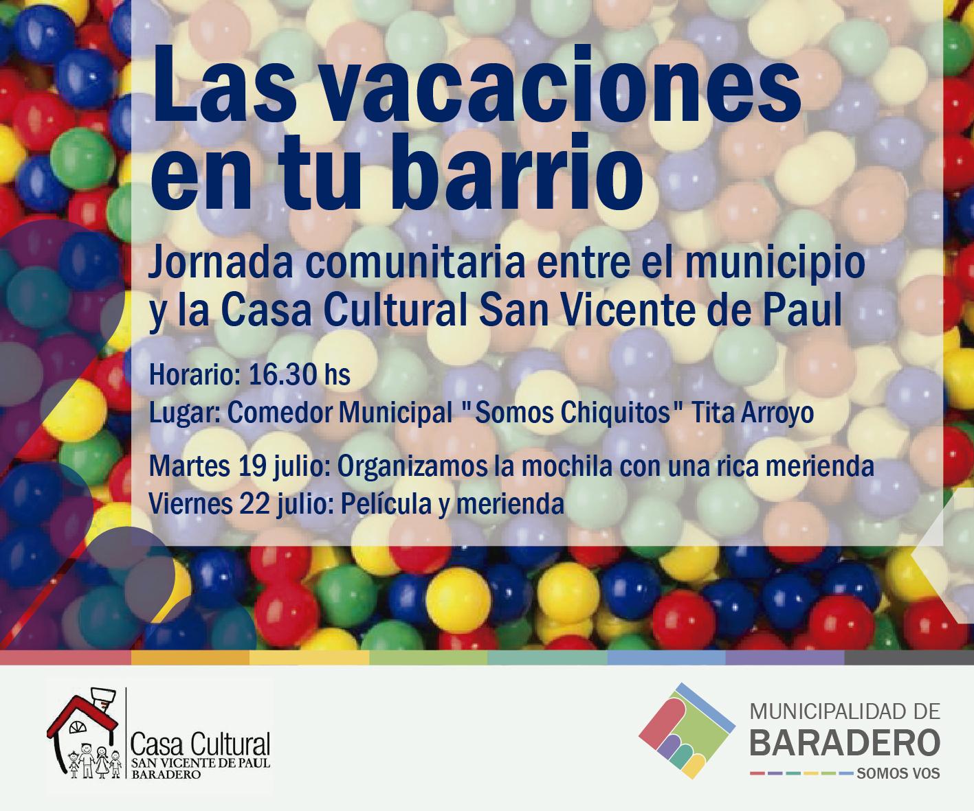 ¡Las vacaciones en tu barrio!