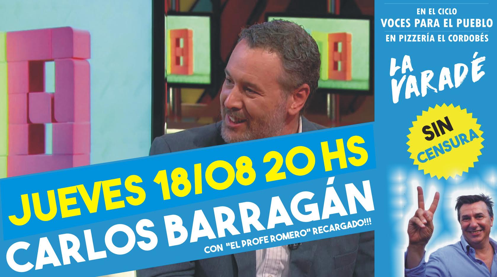 Este jueves. Carlos Barragán y El Profe Romero en Baradero