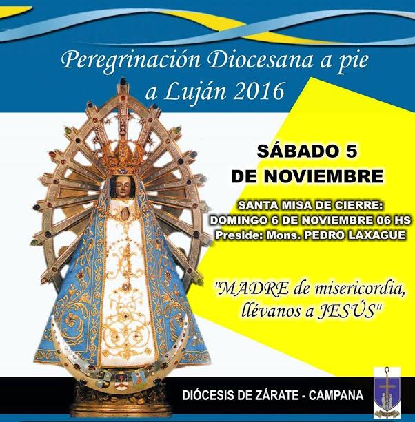 El sábado 5 de Noviembre se realiza la Peregrinación a Lujan