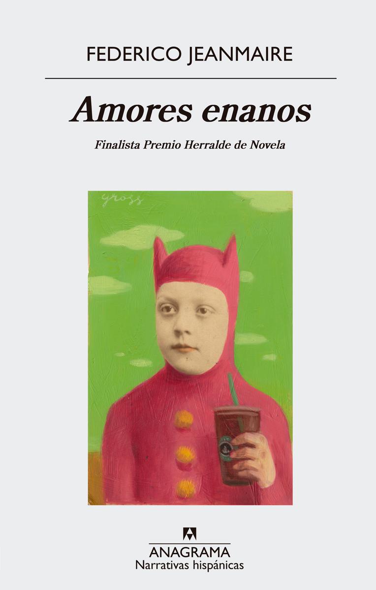 «Amores Enanos» la nueva novela de Federico Jeanmaire