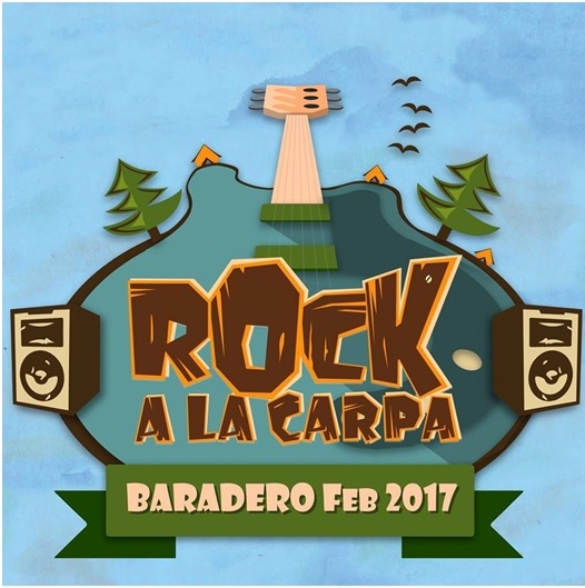 Rock a la Carpa 2017 – Edición Baradero