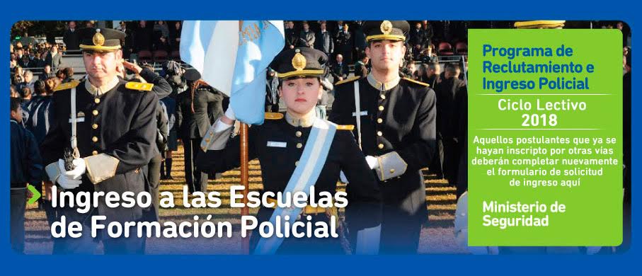 Inscripción abierta a las Escuelas de Policía de la Provincia de Buenos Aires