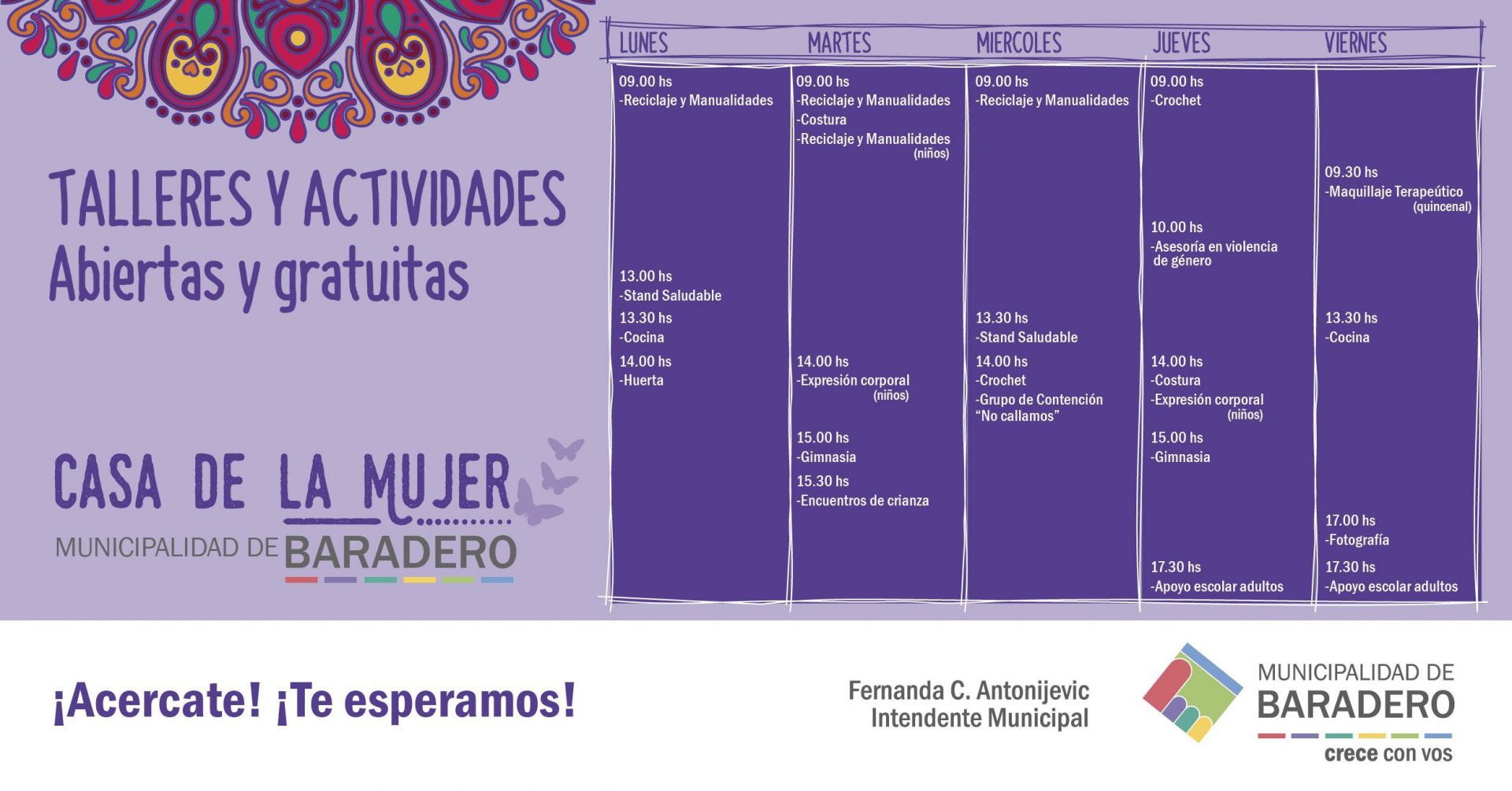 Formá parte de los talleres de la Casa de la Mujer