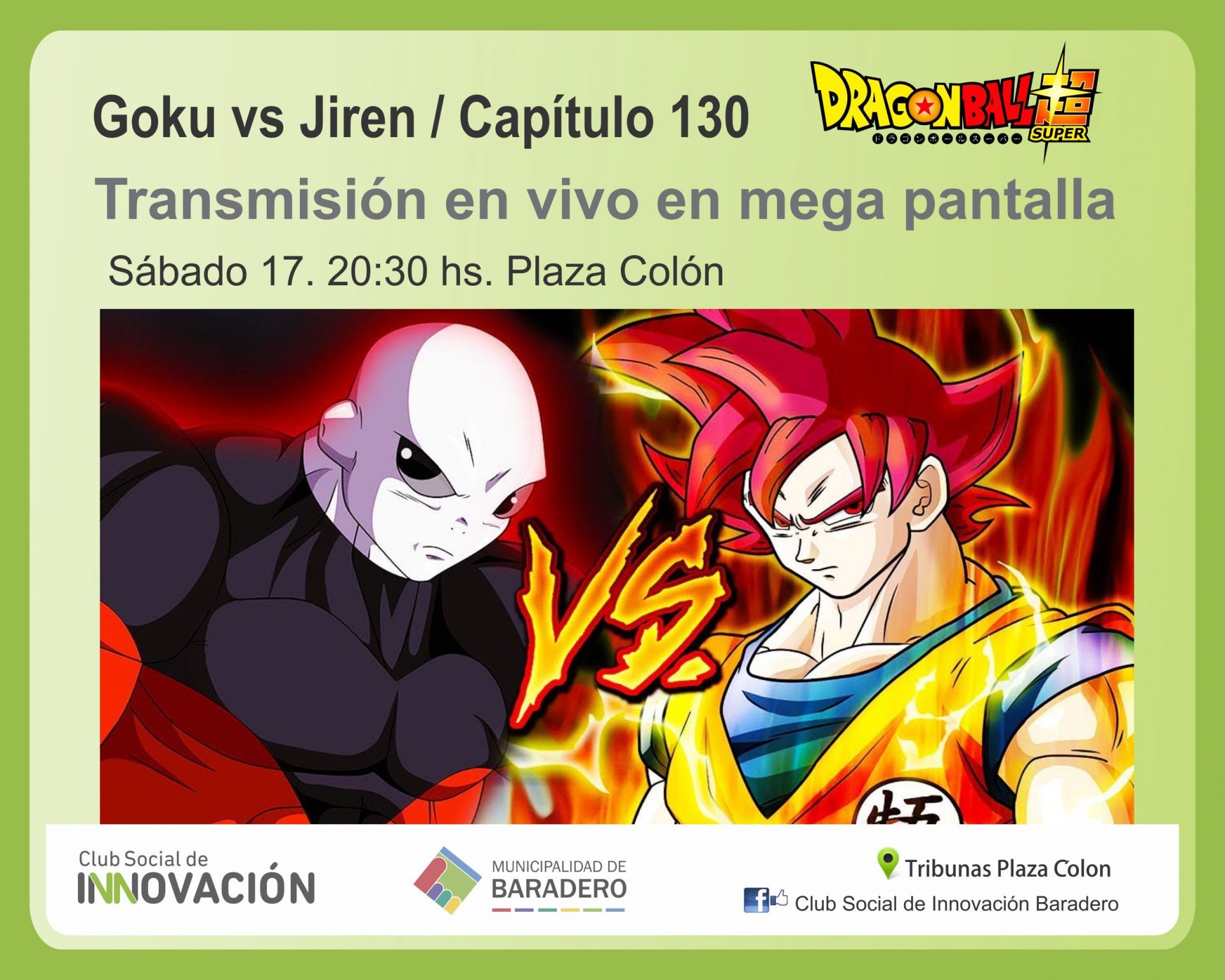 Transmisión en vivo en mega pantalla: Goku vs Jiren (capítulo 130)