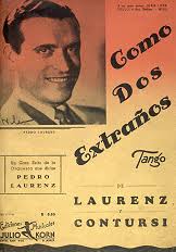 Historia del Tango: Como dos extraños