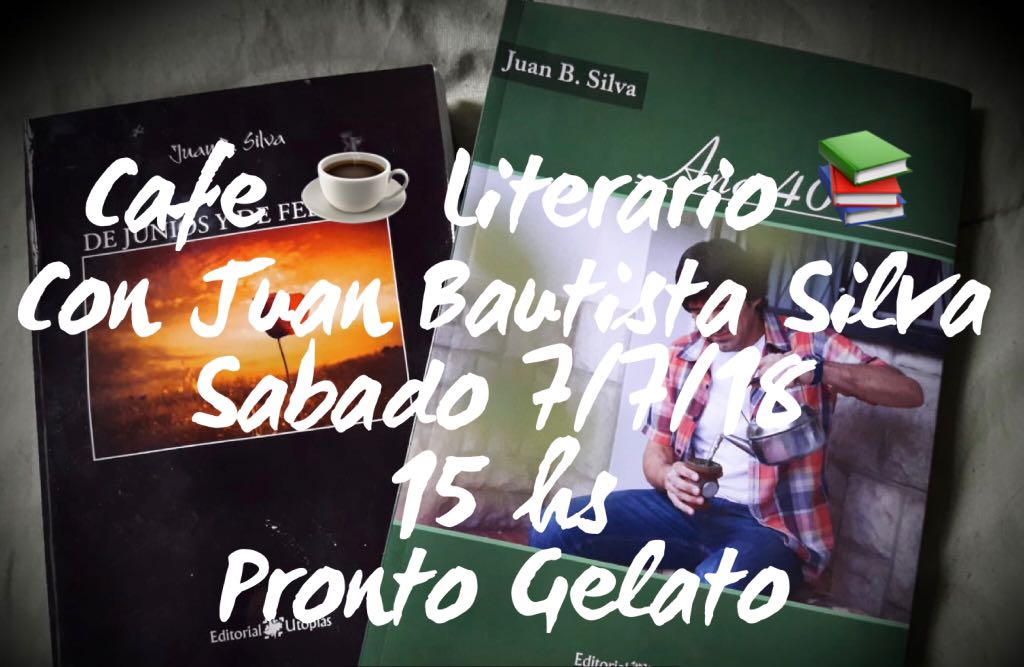 Juan Bautista Silva. Café Literario