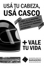 ¡Cuidemos nuestra vida! | Usá tu cabeza, USÁ CASCO