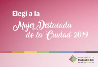 Vos también podés elegir a la Mujer Destacada de Baradero