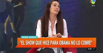 Mora Godoy: «El show que hice para Obama no lo cobré»