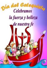 Efemérides: 21 de agosto día del catequista.