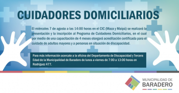 Desarrollo Social: Presentación e inscripción para el Programa de Cuidadores Domiciliarios