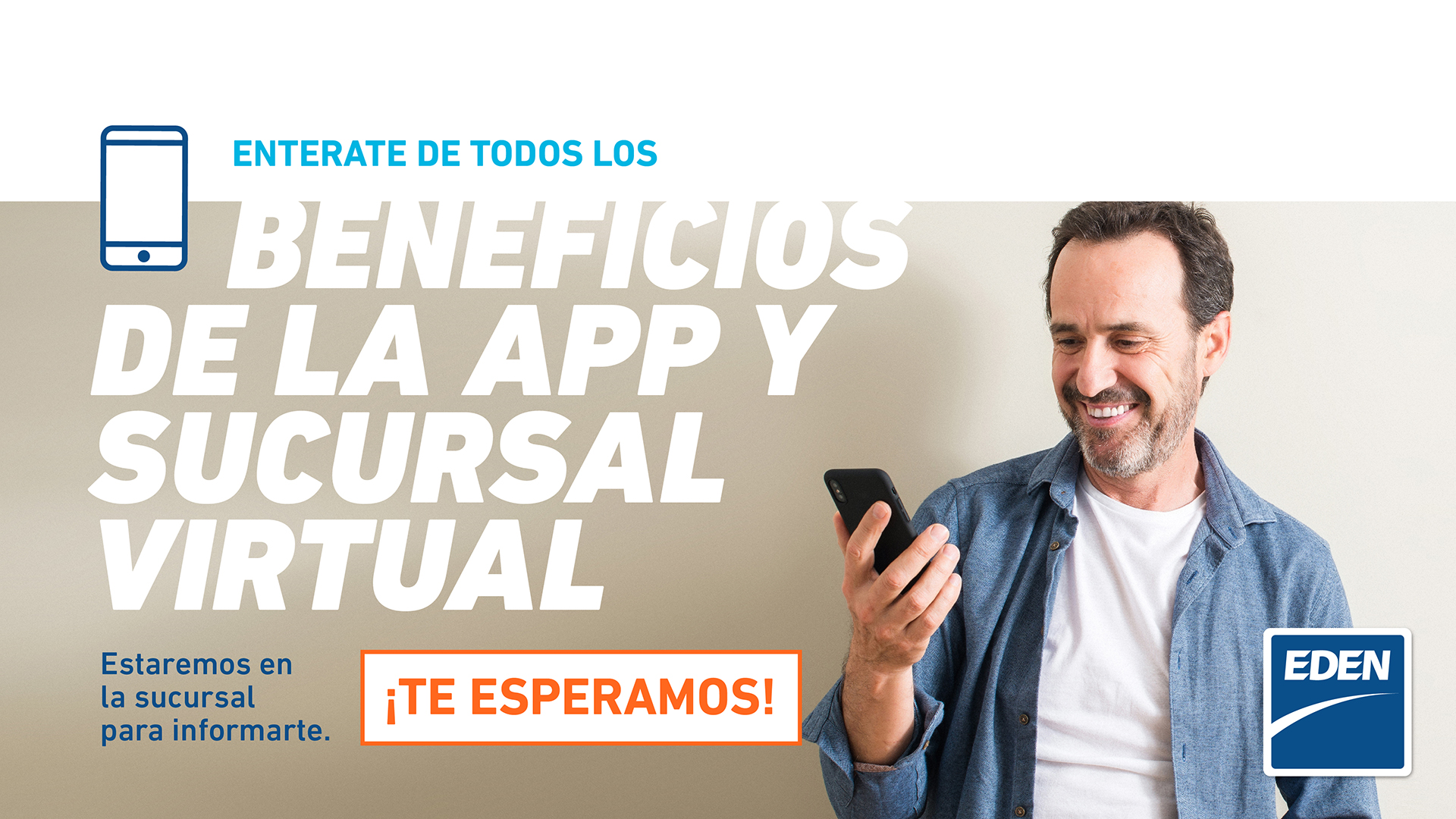 Conocé la App EDEN Móvil y la Sucursal Virtual