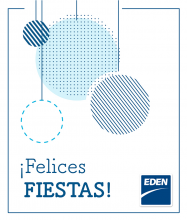 ¡MUY FELICES FIESTAS TE DESEA EDEN!
