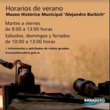 Museo Histórico Municipal “Alejandro Barbich” | Los horarios de verano