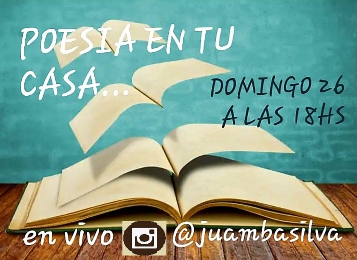 Poesía en tu casa: Juan Bautista Silva en vivo por Instagram