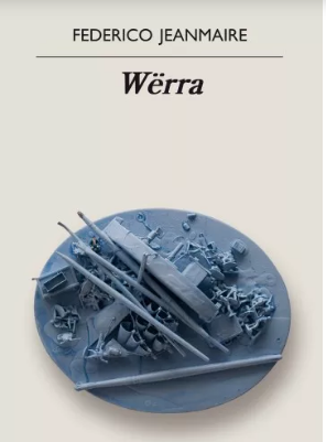 Werra, la nueva novela de Federico Jeanmaire