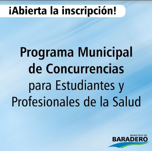 Está abierto el Programa Municipal de Concurrencias para estudiantes y profesionales de salud  Recibidos