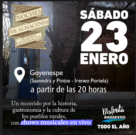 #DisfrutáBaraderoTodoElAño | La tercera Noche de Almacenes de Ramos Generales se realiza en “Goyenespe” de Ireneo Portela