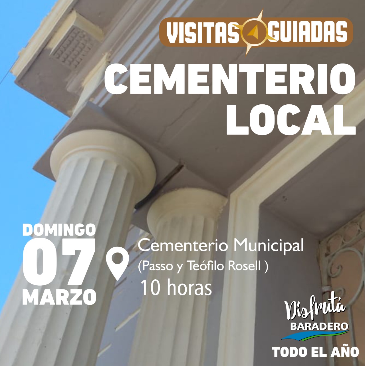 #DisfrutáBaraderoTodoElAño | Visitas guiadas en el Casco Histórico y en el Cementerio Local