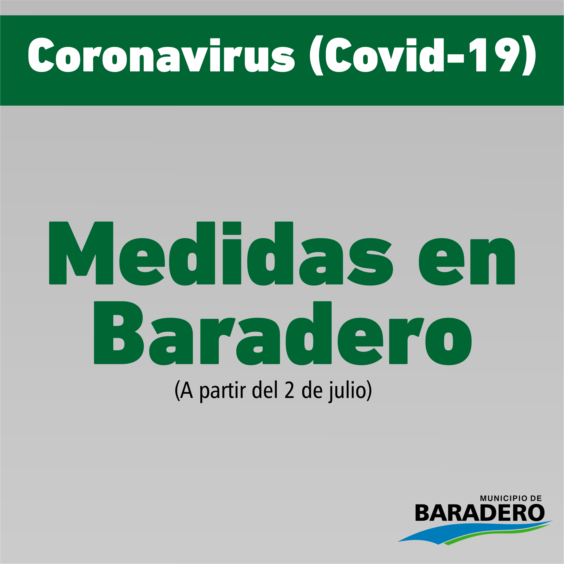 #TrabajamosParaCuidarte | Baradero en Fase 4: las medidas desde el 2 de julio