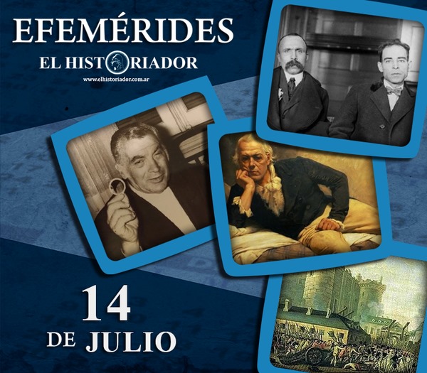 Efemérides. ¿Que pasó un 14 de Julio?