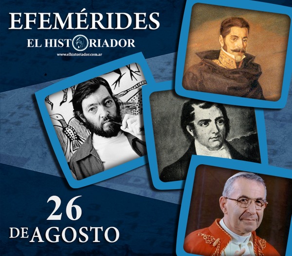 Efemérides: ¿Que pasó un 26 de Agosto?