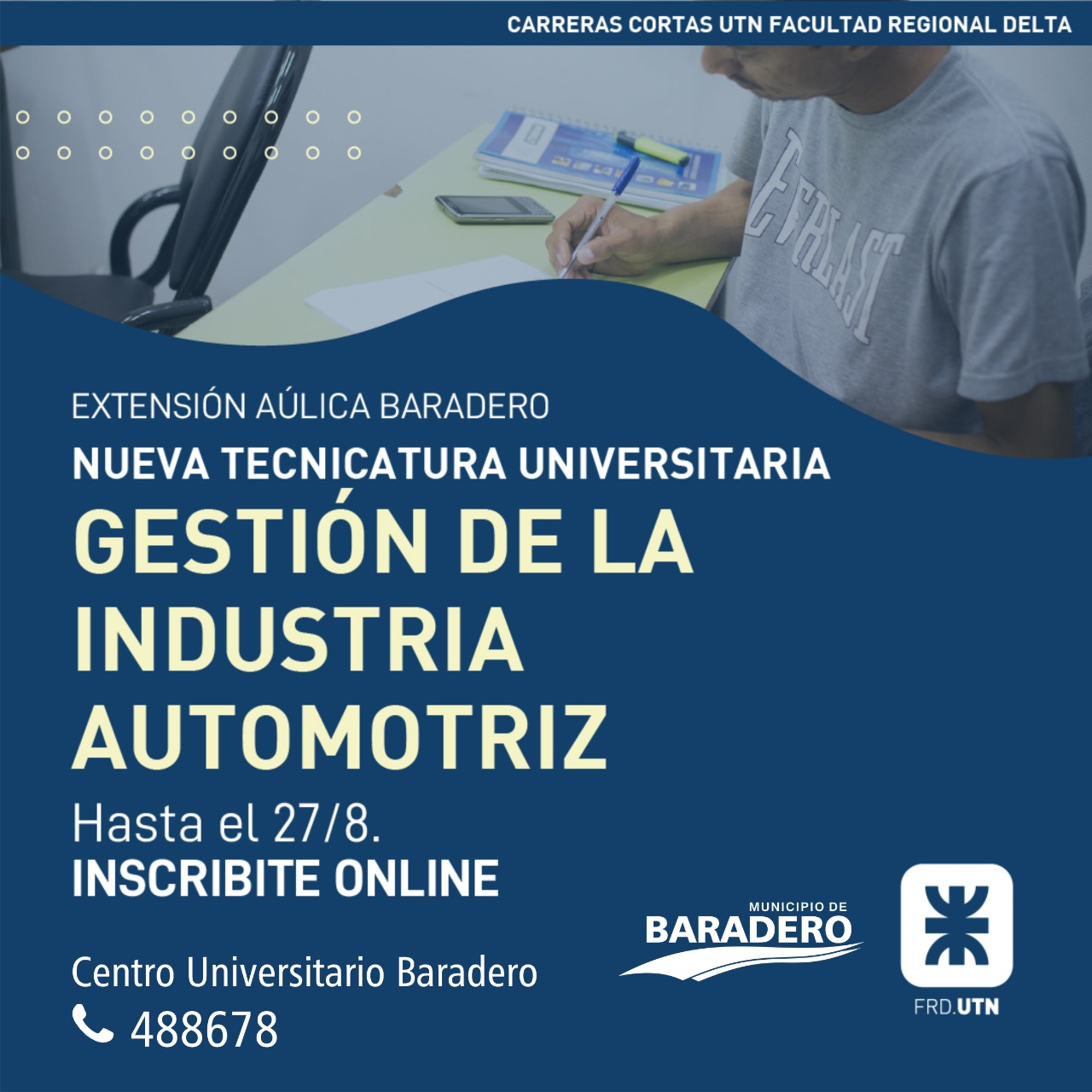 #Educación | Nueva tecnicatura universitaria: gestión en la industria automotriz en el Centro Universitario Baradero