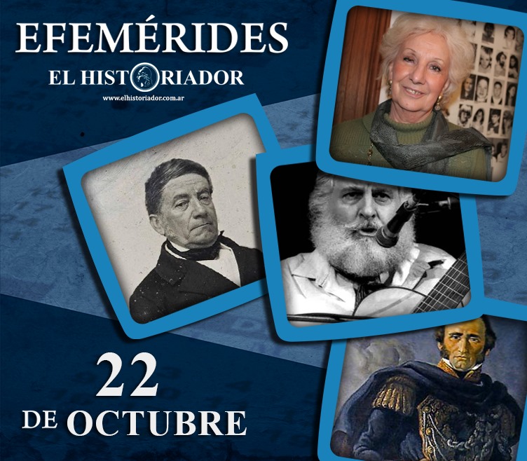 Efemérides: ¿Que pasó un 22 de Octubre?