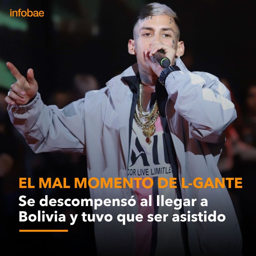 El mal momento de L-Gante: se descompensó al llegar a Bolivia y tuvo que ser asistido