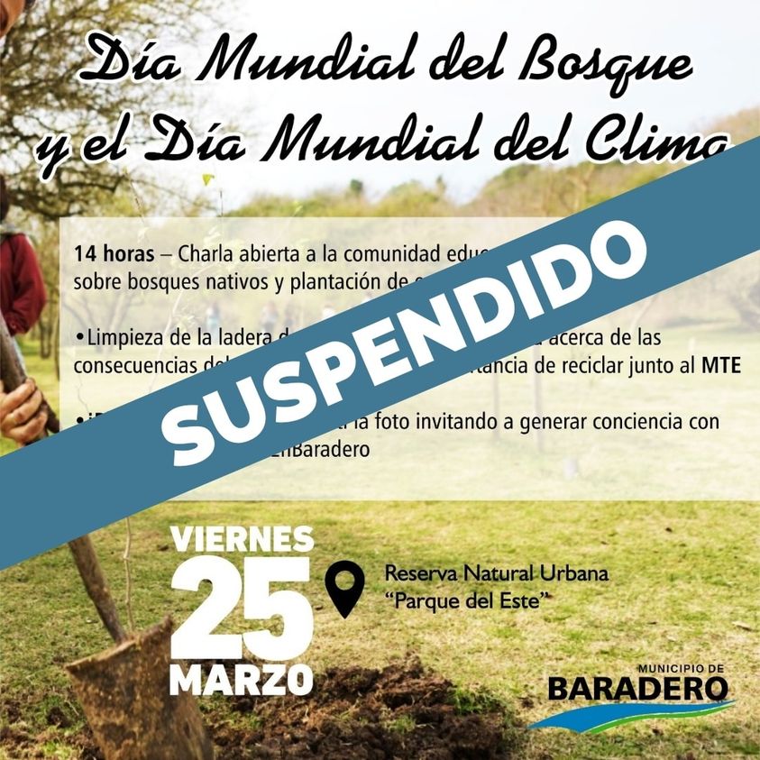 Suspendido las actividades del Día Mundial del Bosque y el Día Mundial del Clima