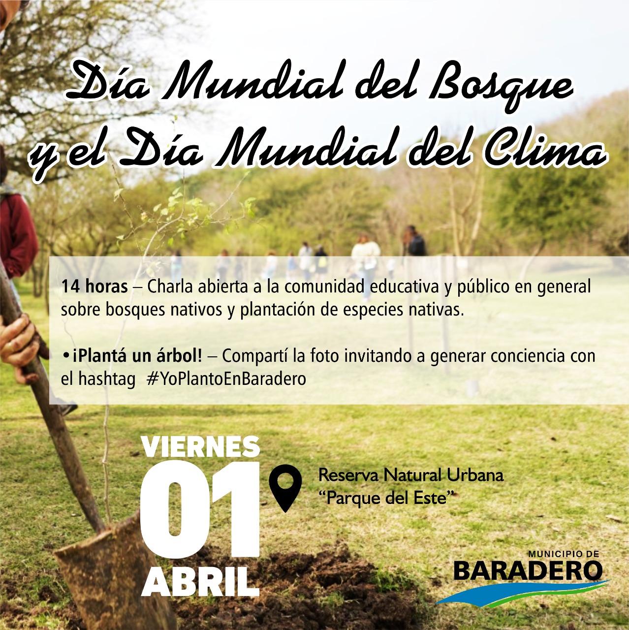 Reprogramación: actividades en el Día Mundial del Bosque y el Día Mundial del Clima