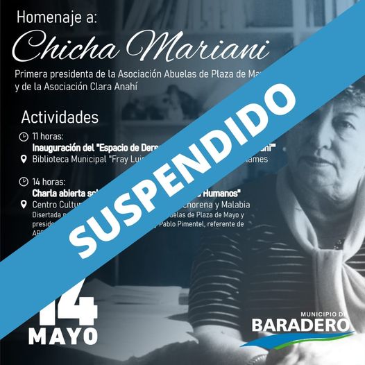 Se suspende el Homenaje a Chicha Mariani. Informaremos su reprogramación