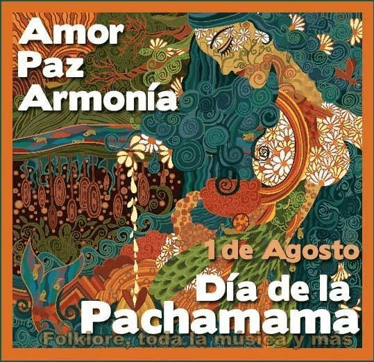 Cada 1 de agosto se celebra el Día de la Pachamama. | Baradero Te Informa