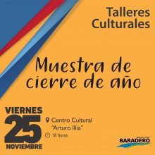 Se realizará la muestra anual de los Talleres Culturales 2022