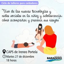Recordatorio: Ciclo de talleres para cuidadores: “Uso de las nuevas tecnologías y redes sociales en la niñez y adolescencia: cómo acompañar y prevenir sus riesgos”