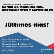 Programa Banco de Maquinarias, Herramientas y Materiales: ¡Últimos días para inscribirse!