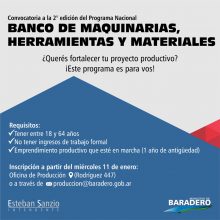 El miércoles abre la convocatoria para la segunda edición del programa Banco de Maquinarias, Herramientas y Materiales