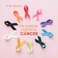 Hoy 4 de febrero día mundial contra el cáncer