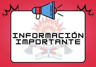 ? INFORMACIÓN IMPORTANTE BOMBEROS