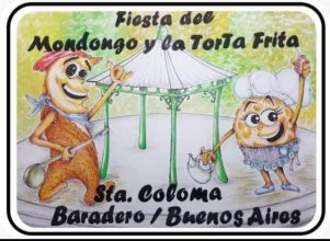 16 ° Fiesta del mondongo y la torta frita 2023. Ruta 41- km 303. Santa Coloma- Baradero.