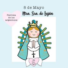 ¡Hoy es el día de Nuestra Señora de Luján!