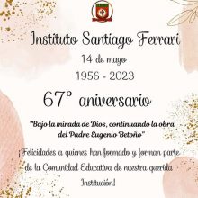 67° Aniversario del Instituto Santiago Ferrari.