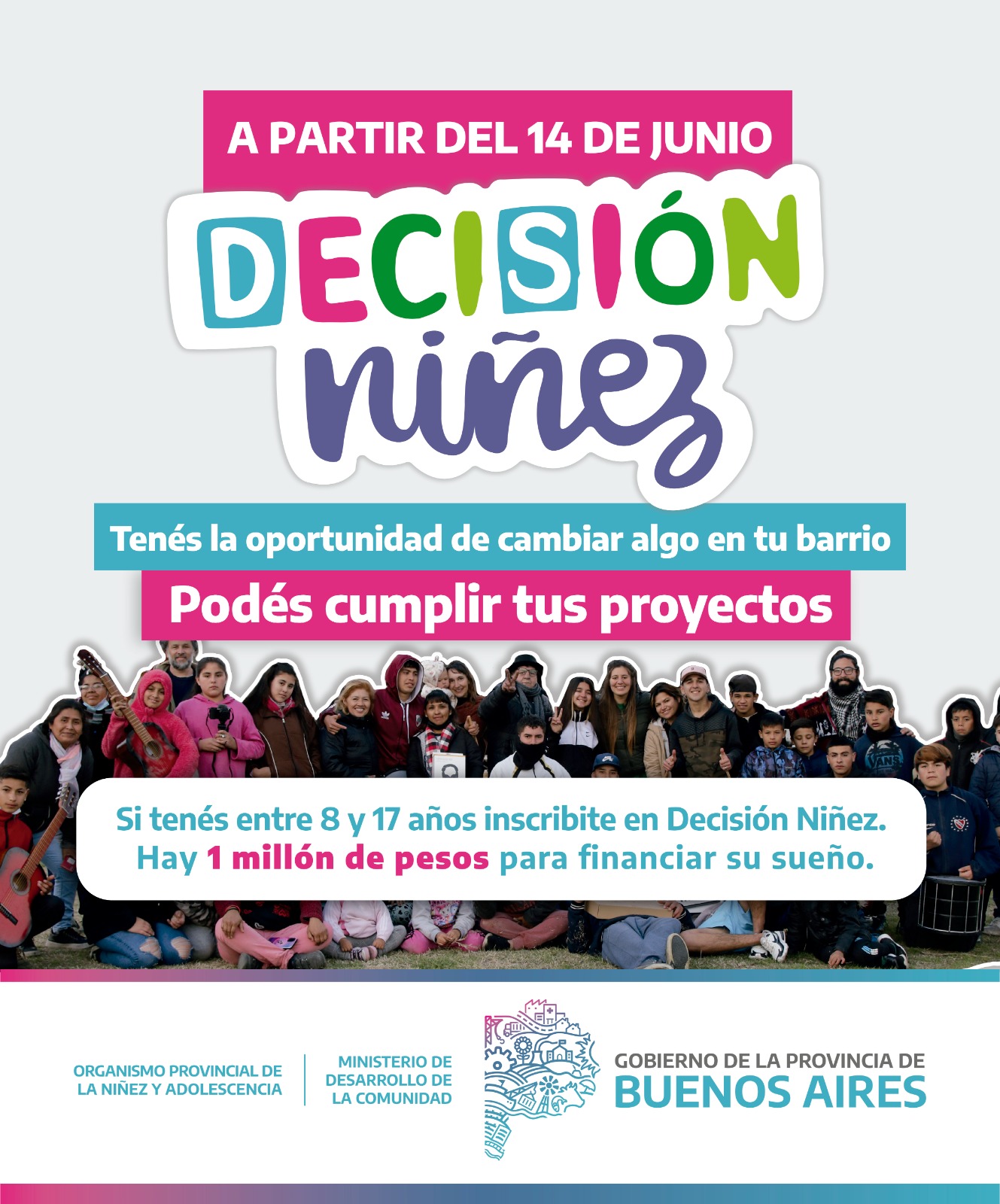 En la Provincia abrimos las inscripciones a Decisión Niñez 2024