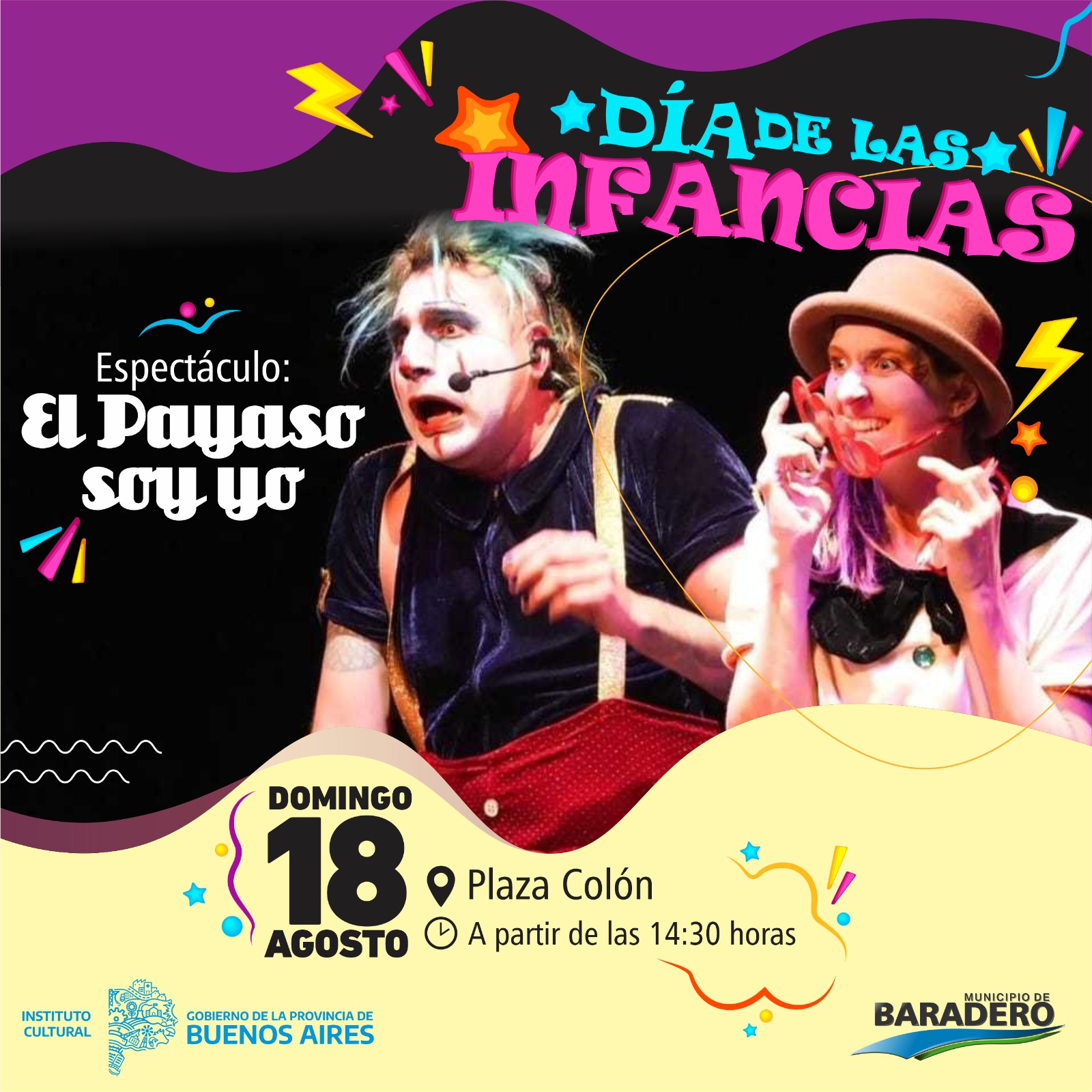 El espectáculo “El Payaso Soy Yo” presente en los festejos por el Día de las Infancias